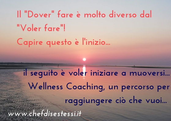 Cambiare La Propria Vita Con Il Coaching Il Dovere Diventa Volere